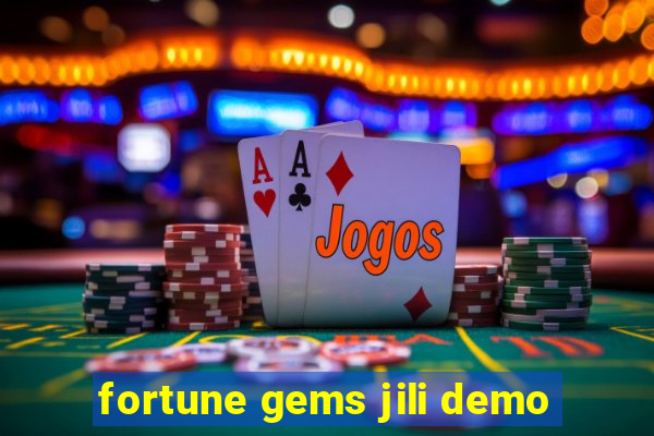 fortune gems jili demo